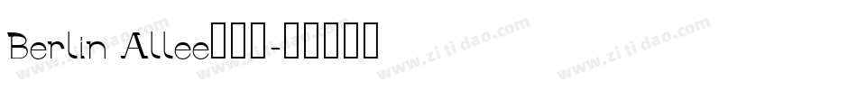 Berlin Allee手机版字体转换